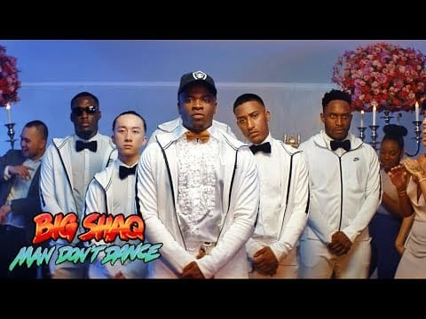 Big Shaq — BIG SHAQ - MAN DON'T DANCE (OFFICIAL MUSIC VIDEO)