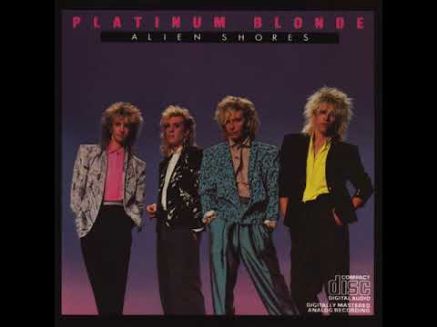 Platinum Blonde — Platinum Blonde - Hungry Eyes
