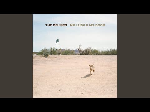 The Delines — Sitting On The Curb