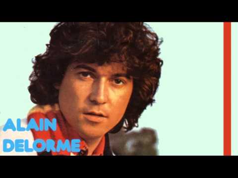 Alain Delorme — Alain Delorme - Romantique avec toi