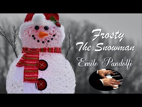 Emile Pandolfi — Frosty the Snowman - Emile Pandolfi