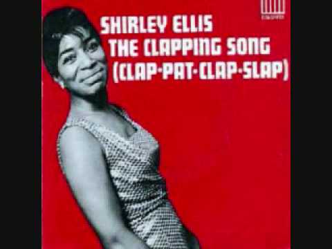 Shirley Ellis — shirley ellis the clapping song