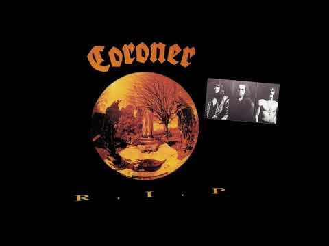 Coroner — CORONER - R.I.P. - Thrash Metal Switzerland