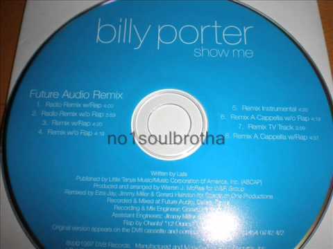 Billy Porter — Billy Porter "Show Me" (Future Audio Radio Remix w/o Rap)