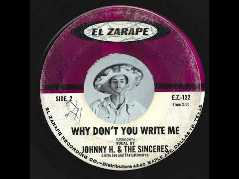 Little Joe (2) — Johnny H. & The Sinceres - Why Don’t You Write Me =Santos=