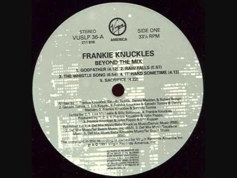 Frankie Knuckles — Frankie Knuckles ft. Lisa Michaelis & Satoshi Tomiie - Rain Falls