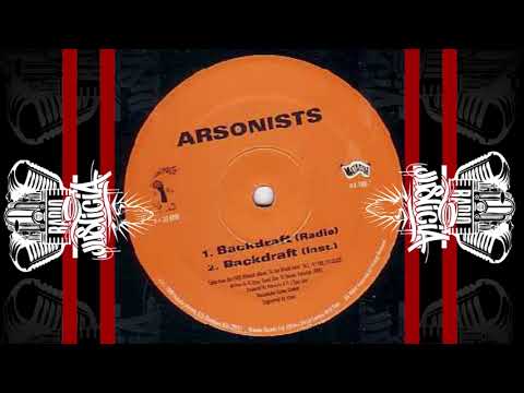 The Arsonists — The Arsonists ‎– Backdraft (1999)