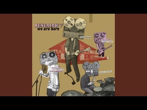 Bungalow 7 — Watch out