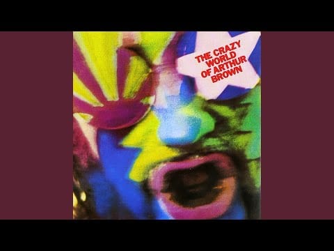 The Crazy World Of Arthur Brown — Prelude / Nightmare