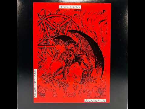 Destructors — DESTRUCTORS - Merry Christmas And Fuck Off LP (1984)