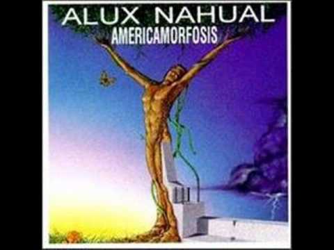 Alux Nahual — Alux Nahual - Del suelo se suele aprender (1993)