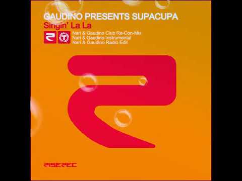 Alex Gaudino — Supacupa Singin la la (Nari & Gaudino instrumental extended)