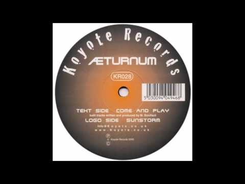 Aeternum — Æturnum ‎- B1 Come And Play