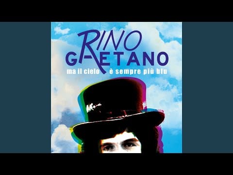 Rino Gaetano — Ma il cielo è sempre più blu (Extended Version)