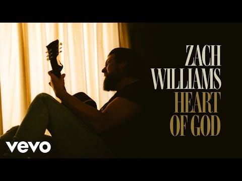 Zach Williams (3) — Zach Williams - Heart of God (Official Music Video)