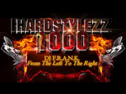 DJ F.R.A.N.K. — DJ F.R.A.N.K. - From The Left To The Right