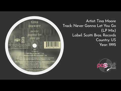 Tina Moore — Tina Moore - Never Gonna Let You Go (LP Mix)