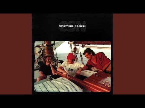 Crosby, Stills & Nash — Shadow Captain