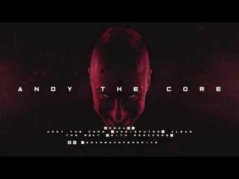 Andy The Core — Andy The Core & Remzcore - The B3AT [GBOA01]