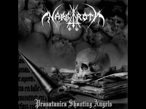 Nargaroth — Nargaroth - Prosatanica Shooting Angels (Full Album) 2004
