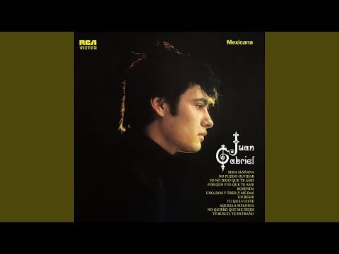 Juan Gabriel — Aquella Melodía