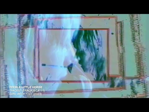 feeble little horse — feeble little horse - Paces [Official Audio]