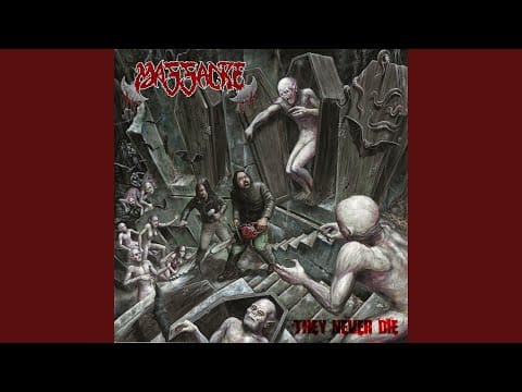 Massacre — THEY NEVER DIE