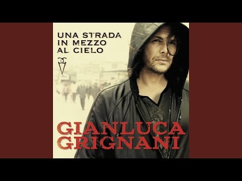 Gianluca Grignani — Madre
