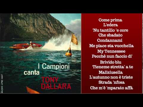 Tony Dallara — LPM 1007 - I CAMPIONI canta Tony Dallara - 1958