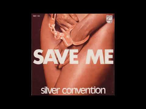 Silver Convention — Silver Convention – Save Me (1975)