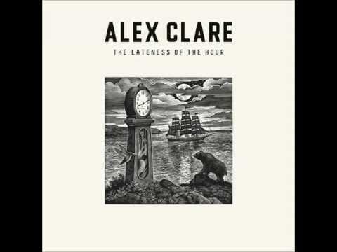 Alex Clare (2) — 06. Alex Clare - Hummingbird