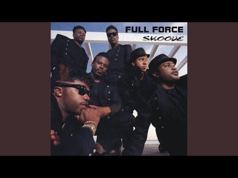 Full Force — All I Wanna Do...
