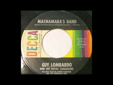 Guy Lombardo And His Royal Canadians — Guy Lombardo - Macnamara's Band (a) Wearing of the Green Medley (b) (1961)