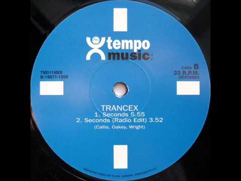 Trancex — Trancex - Seconds (B1) previa