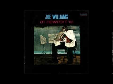 Joe Williams — Every Day I Have the Blues  JOE WILLIAMS