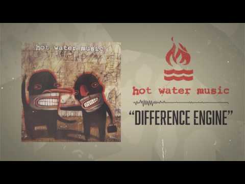 Hot Water Music — Hot Water Music - Difference Engine