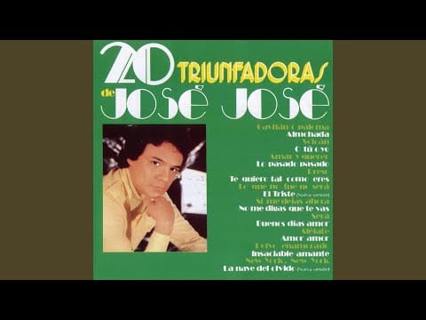 José José — Lo Pasado, Pasado