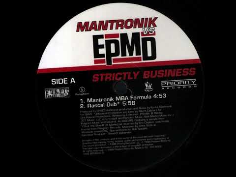 Kurtis Mantronik — Mantronik vs EPMD - Strictly Business (Rascal Dub)