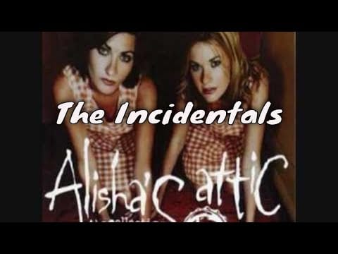 Alisha's Attic — The Incidentals - Alisha's Attic