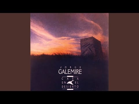 Jorge Galemire — Casa en el Desierto