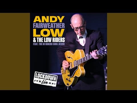 Andy Fairweather-Low And The Lowriders — When a Man Loves a Woman (Live)