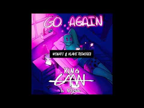 King Caan — King CAAN - Go Again ft. ELYSA (Winati Remix)