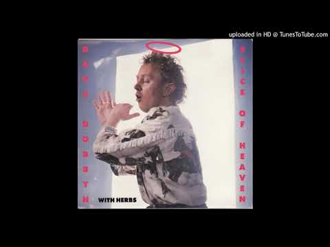 Dave Dobbyn — Dave Dobbyn with Herbs ‎– Slice Of Heaven (Radio Edit/No Intro)