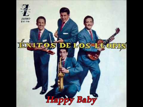 Los Llopis — Los Llopis - Happy Baby (60's).