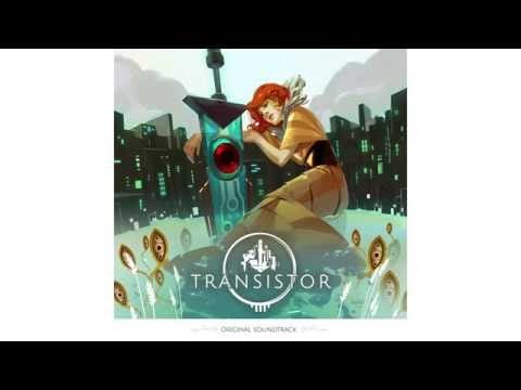 Darren Korb — Transistor Original Soundtrack - Tangent