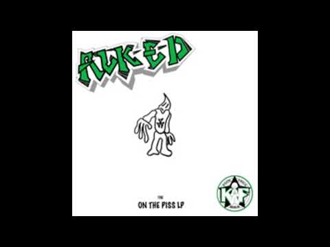 Alk-E-D — ALK-E-D - I'm Not The One (On the Piss LP Version)