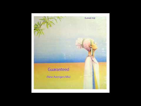 Level 42 — Level 42 - Guaranteed (New Avengers Mix)