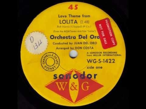 Orchestra Del Oro — Orchestra Del Oro - Love Theme From Lolita