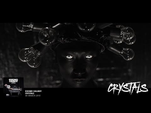 Eskimo Callboy — Eskimo Callboy - Crystals (OFFICIAL VIDEO)