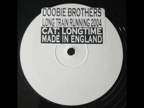 The Doobie Brothers — Doobie Brothers - Long Train Running 2004 (Remix 2)